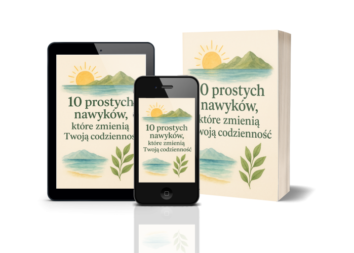 10 nawyków, które zmienią Twoją codziwnność